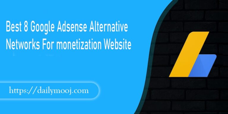 Best 8 Google Adsense Alternative Networks For monetization Website