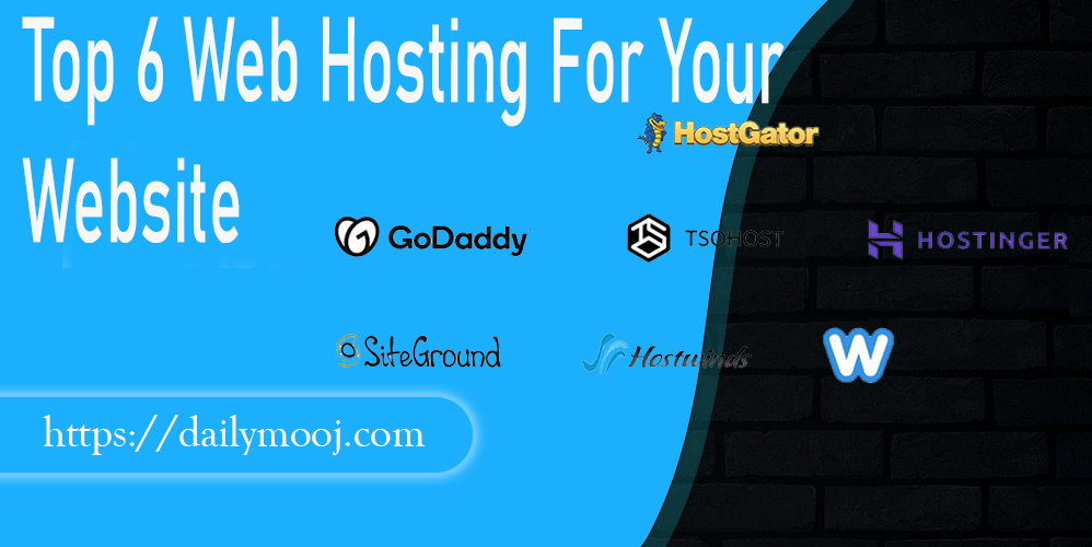 Top 6 web hosting make your website easy & secure
