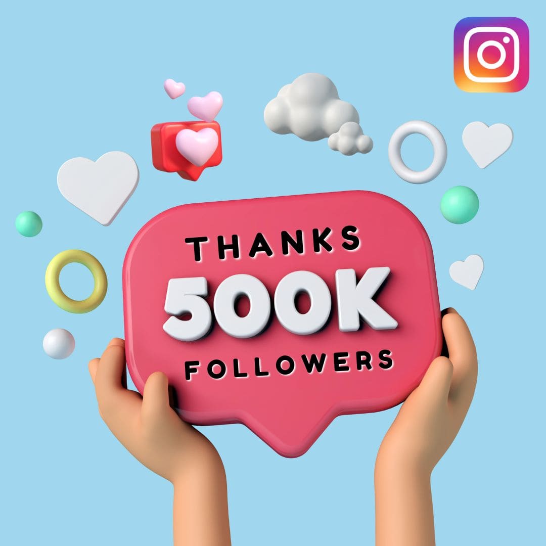 Thanks 500k Followers Instagram Post
