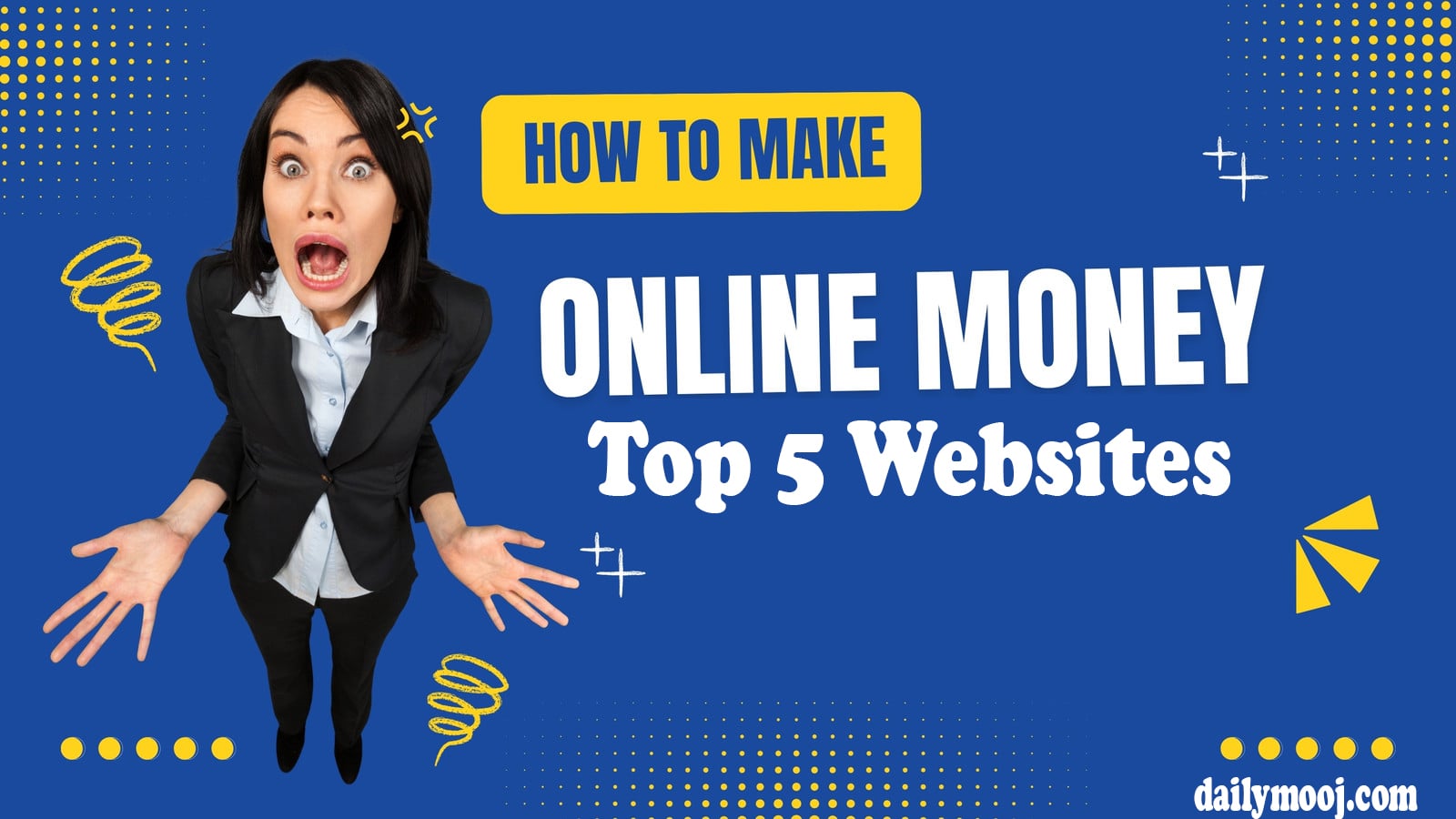 Top 5 Websites to Make Money Online Without Investing